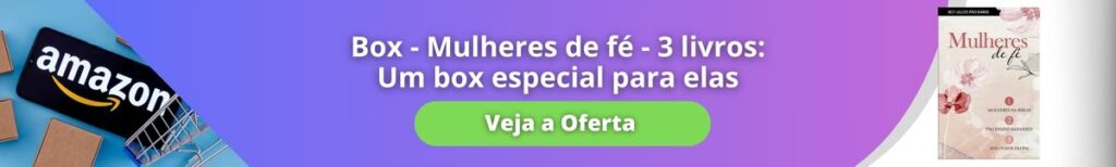 Box - Mulheres de fé - 3 livros Um box especial para elas