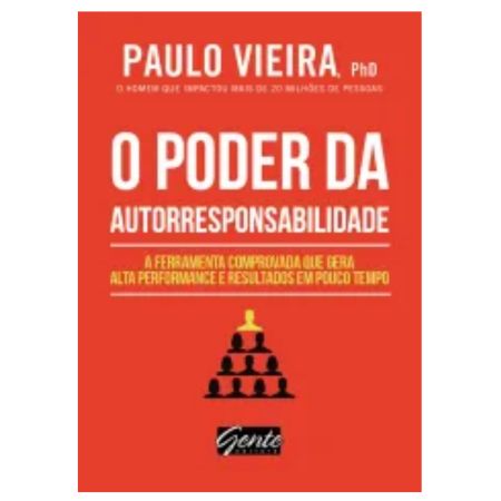 O Poder da Autorresponsabilidade
